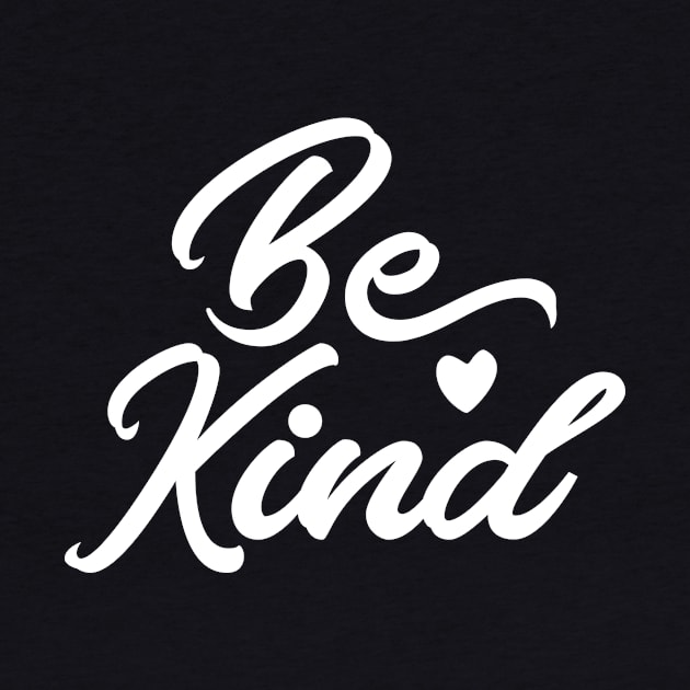 Be kind by Amrshop87